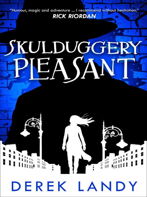 Title details for Skulduggery Pleasant by Derek Landy - Available